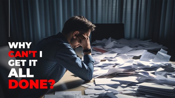 Why Can’t I Get It All Done? Master Time and Energy Management for Your SME